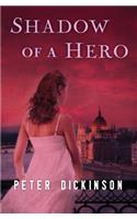 Shadow of a Hero