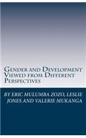 Gender and Development Viewed from Different Perspectives