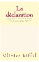 La déclaration: ou l'art et la manière d'aborder l'Elue de votre coeur pour lui faire votre déclaration