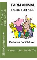 Farm Animal Facts For Kids