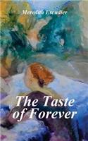 The Taste of Forever