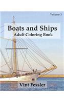 Boats & Ships: Adult Coloring Book, Volume 3