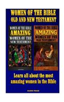 Women of the Bible Old and New Testament