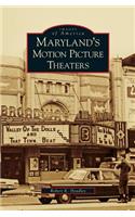 Maryland's Motion Picture Theaters