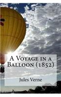 A Voyage in a Balloon (1852): (English)