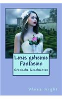 Lexis geheime Fantasien