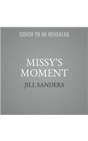Missy's Moment Lib/E