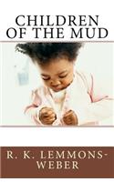 Children of the Mud