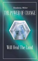 The Power of Change