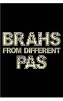 Brahs From Different Pas: Blank Lined Notebook Journal