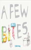 A Few Bites