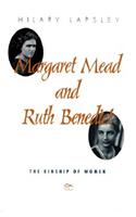 Margaret Mead and Ruth Benedict