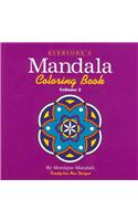 Everyone's Mandala Coloring Book Vol. 2