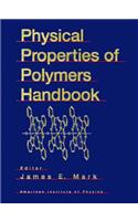 Physical Properties of Polymers Handbook: (Polymers & Complex Materials S.)
