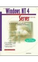 The Windows NT 4 Server Book: The Definitive Resource for Building and Maintaining Your Network