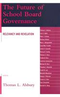 The Future of School Board Governance