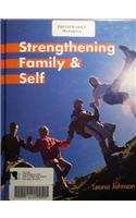 Strengthening Family & Self