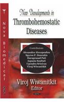 New Developments in Thrombohemostatic Diseases