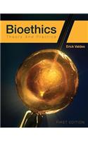 Bioethics: Theory and Practice: (English)