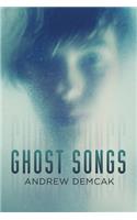 Ghost Songs