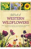 Field Book of Western Wild Flowers