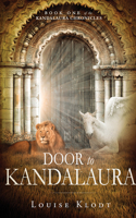 Door To Kandalaura