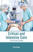 Critical and Intensive Care: A Survival Guide