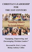 Christian Leadership for the 21st Century