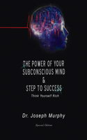 Power of Your Subconscious Mind & Steps to Success