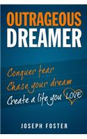 Outrageous Dreamer