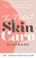 Natural Skin Care Playbook﻿