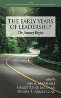 The Early Years of Leadership