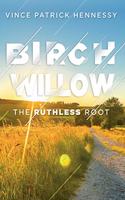 Birch Willow