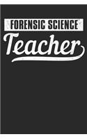 Forensic Science Teacher: Blank Lined Notebook Journal