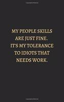 My People Skills Are Just Fine Gold