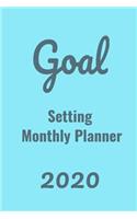 Goal Setting Monthly Planner 2020: Monthly Goal Setting Planner Gratitude Journal Notebook Diary Log Book Organizer: Paperback