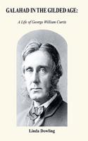 Galahad in the Gilded Age