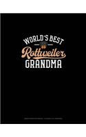 World's Best Rottweiler Grandma: Graph Paper Notebook - 0.25 Inch (1/4") Squares