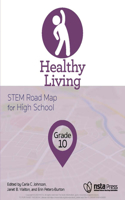 Healthy Living, Grade 10