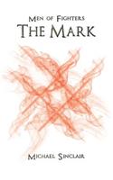 Men of Fighters - The Mark