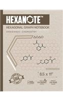 HEXANOTE Hexagonal Grap Notebook Oraganic Chemistry: Hexagonal Graph Paper Notebook for Drawing Organic Chemistry Structures and Geometry Honeycomb Hex Exercise Book Students, Teacher, School, Universi