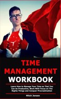 Time Management Workbook