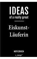 Notizbuch für Eiskunstläufer / Eiskunstläuferin: Originelle Geschenk-Idee [120 Seiten liniertes blanko Papier]