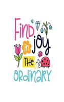 Find Joy in the Ordinary: pocket Dotted Journal and Notebook for Journaling - Smile Design Diary for Girls and Women - cute Unique Gift Idea Sketchbook for your Partner Lover