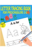 Letter Tracing Book For Preschoolers 3-5
