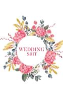 Wedding Shit