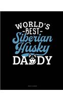 World's Best Siberian Husky Daddy: Menu Planner