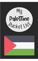 My Palestine Bucket List: Novelty Bucket List Themed Notebook
