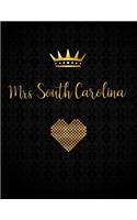 Mrs South Carolina: A Journal with Inspirational Quotes