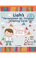 Liam's Personalized All Occasion Greeting Cards